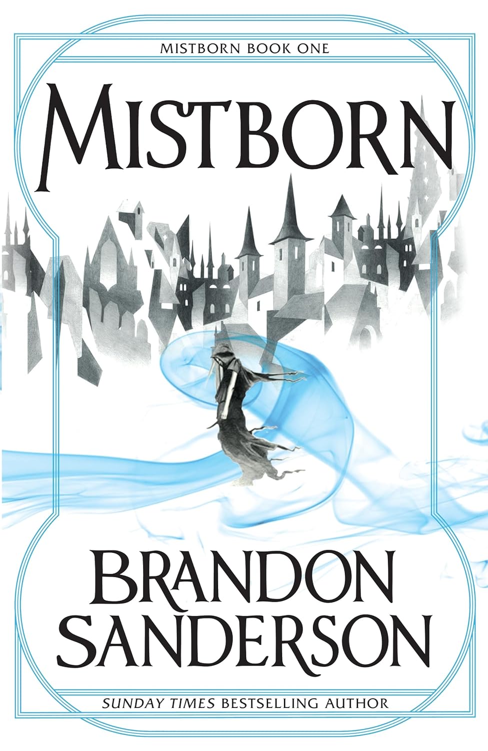 Brandon Sanderson: Mistborn: The Final Empire (Paperback, 2009, Gollancz)