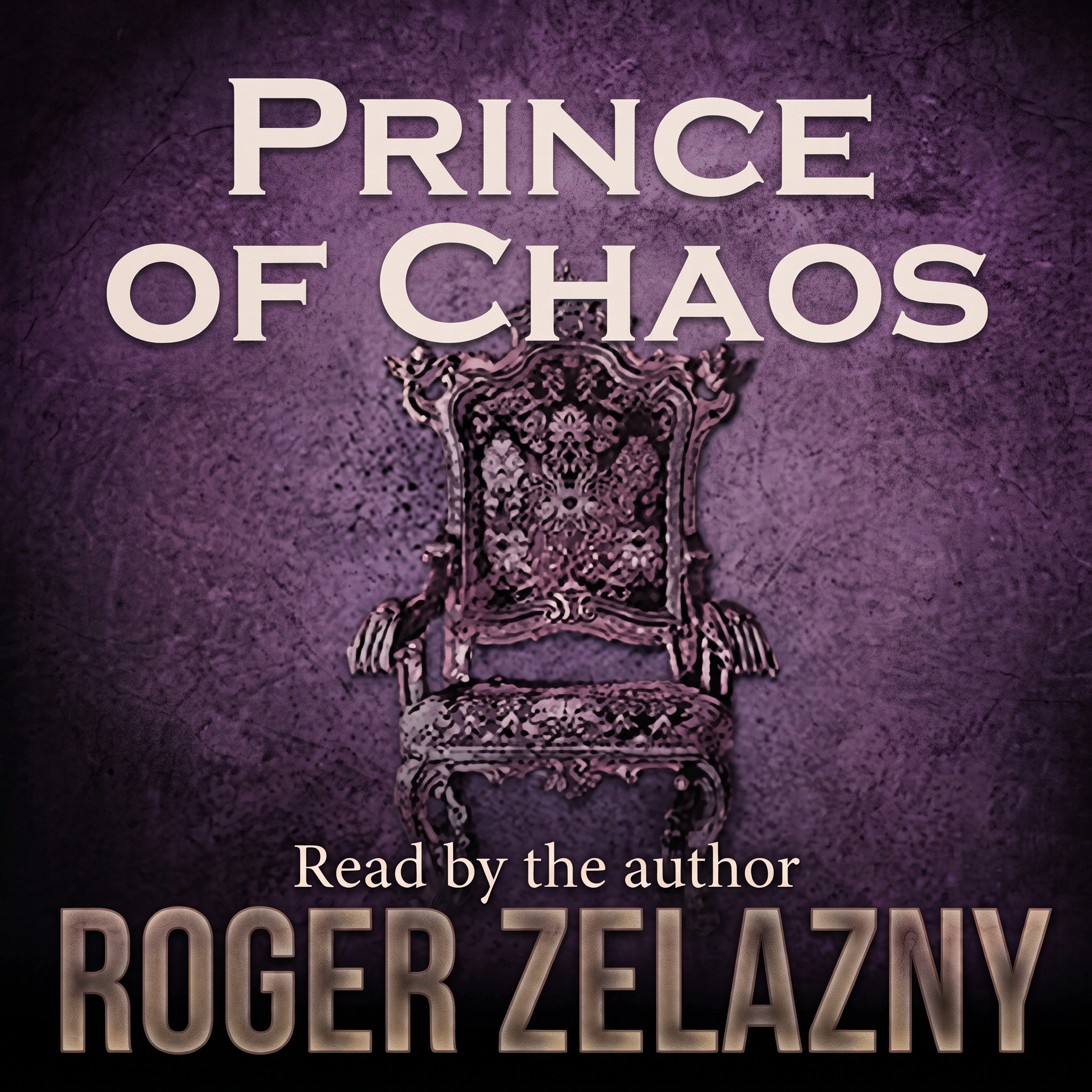 Roger Zelazny, John Stratton: Prince of Chaos (AudiobookFormat, 1991)