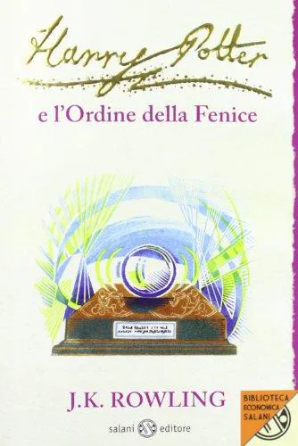 J.K. Rowling, Empty Author: Harry Potter e l'Ordine della Fenice (Italian Edition) (Italian language, 2012)
