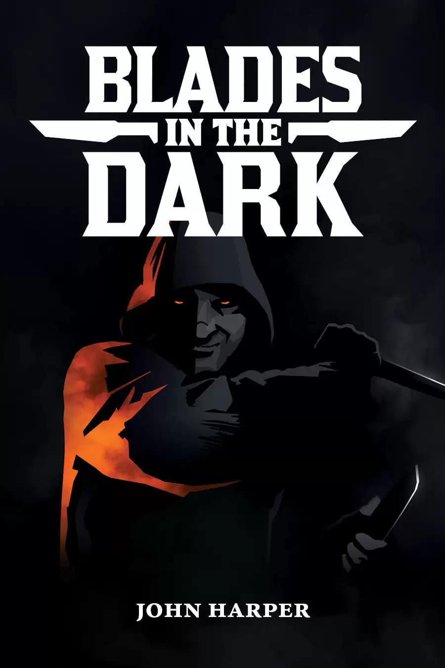 John Harper: Blades in the Dark (EBook, 2016, Evil Hat Productions)