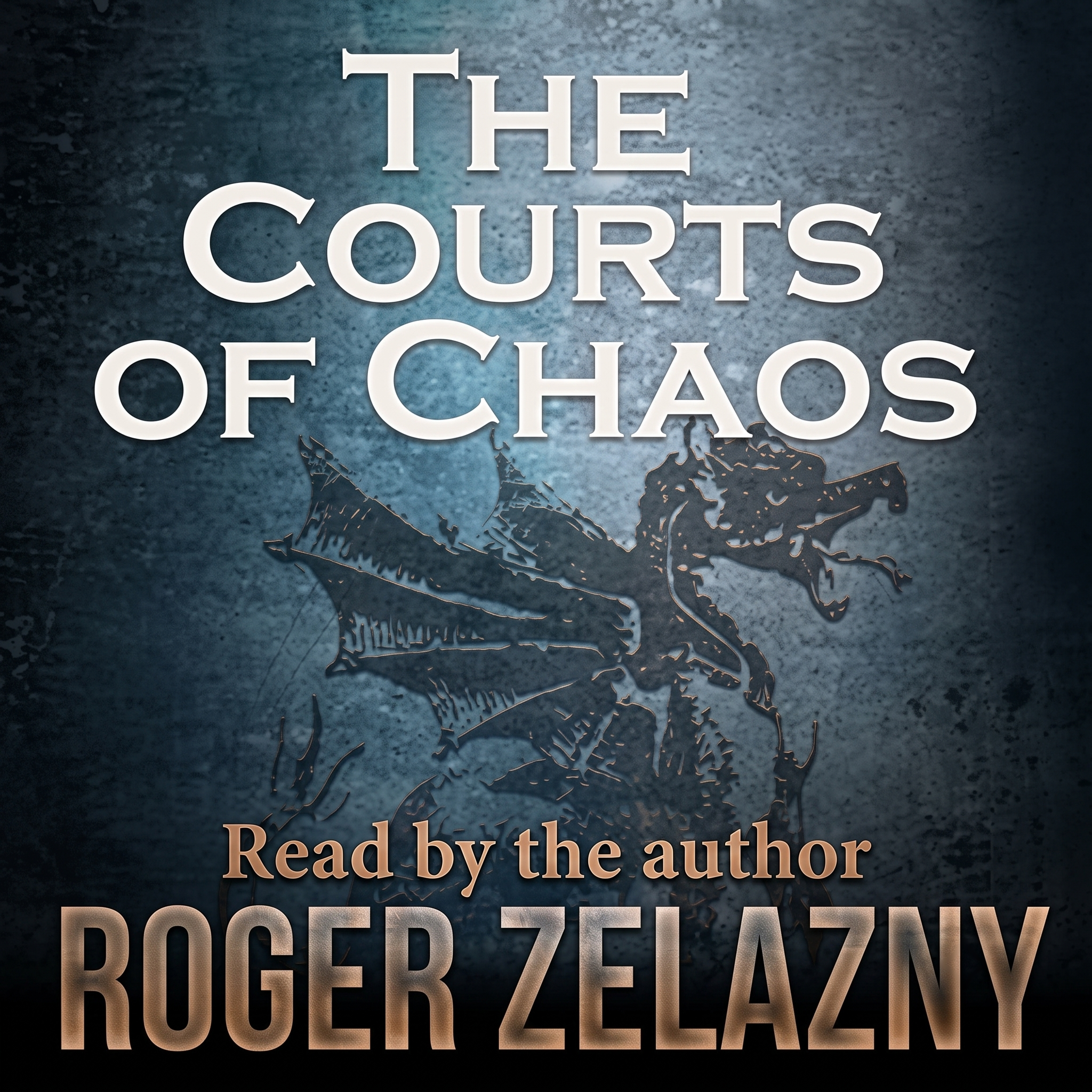 Roger Zelazny: The Courts of Chaos (AudiobookFormat, 2011)