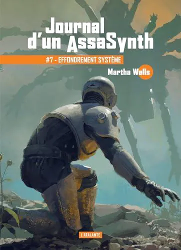 Martha Wells, Empty Author: Effondrement système (French language, 2025, L'Atalante)