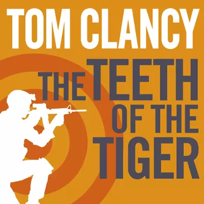 Tom Clancy, Stephen Hoye: The Teeth of the Tiger (AudiobookFormat, 2003, Random House Audio)