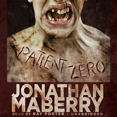 Ray Porter, Jonathan Maberry: Patient Zero (AudiobookFormat, 2010, Blackstone Audio, Inc.)