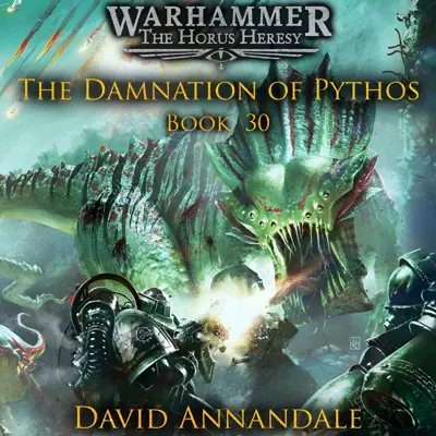 David Annandale, Jonathan Keeble: The Damnation of Pythos (AudiobookFormat, 2017, Black Library)