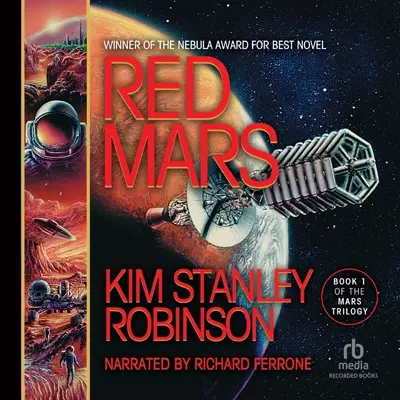 Kim Stanley Robinson, Richard Ferrone: Red Mars (AudiobookFormat, 2008, Recorded Books)