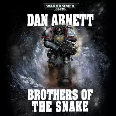 Dan Abnett, Toby Longworth: Brothers of the Snake (AudiobookFormat, 2019, Black Library)