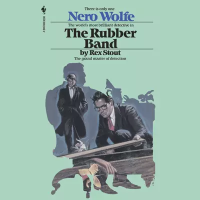 Rex Stout: The Rubber Band (AudiobookFormat)