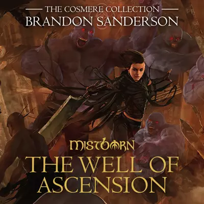 Brandon Sanderson, Michael Kramer: The Well of Ascension (AudiobookFormat, 2008, Macmillan Audio)