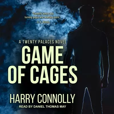 Harry Connolly, Daniel Thomas May: Game of Cages (AudiobookFormat, 2020, Tantor Audio)