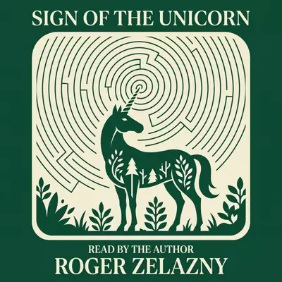 Roger Zelazny: Sign of the Unicorn (AudiobookFormat, 1991)