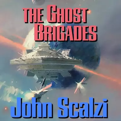 John Scalzi, William Dufris: The Ghost Brigades (AudiobookFormat, 2008, Macmillan Audio)