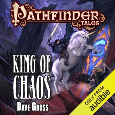 Paul Boehmer, Dave Gross: King of Chaos (AudiobookFormat, 2015, Audible Studios)