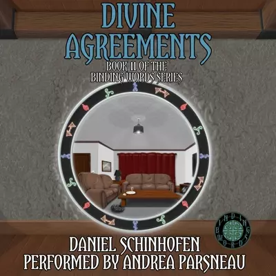 Andrea Parsneau, Daniel Schinhofen: Divine Agreements (AudiobookFormat, 2024, Daniel Schinhofen)