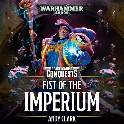 Andy Clark, Richard Reed: Fist of the Imperium (AudiobookFormat, 2020, Black Library)