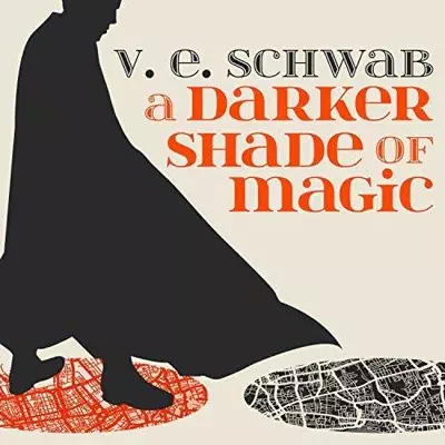 V. E. Schwab, Steven Crossley: A Darker Shade of Magic (AudiobookFormat, 2015)