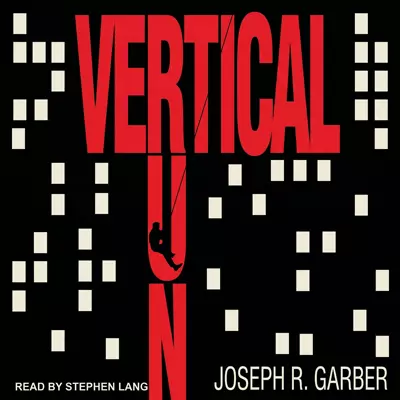 Joseph R. Garber, Stephen Lang: Vertical Run (AudiobookFormat, 2000, Random House Audio)
