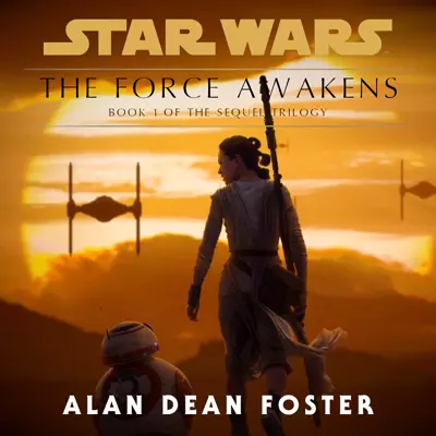 Marc Thompson, Alan Dean Foster: Star Wars: The Force Awakens (AudiobookFormat, 2015, Random House Audio)