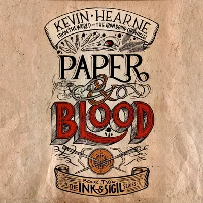 Kevin Hearne, Luke Daniels: Paper &amp;amp; Blood (AudiobookFormat, 2021, Random House Audio)