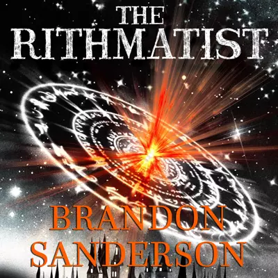 Brandon Sanderson, Michael Kramer, Ben McSweeney: The Rithmatist (AudiobookFormat, 2013, Macmillan Audio)
