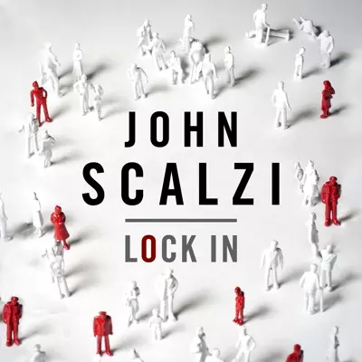 John Scalzi, Wil Wheaton: Lock In (Narrated by Wil Wheaton) (AudiobookFormat, 2014, Audible Studios)