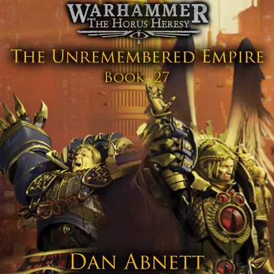 Dan Abnett, David Timson: The Unremembered Empire (AudiobookFormat, 2017, Black Library)
