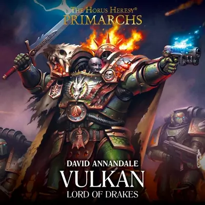 Jonathan Keeble, David Annandale: Vulkan: Lord of Drakes (AudiobookFormat, 2018, Black Library)
