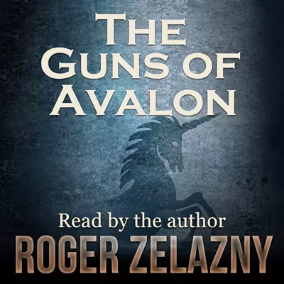 Roger Zelazny: The Guns of Avalon (AudiobookFormat, 1991)