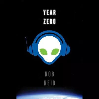 Rob Reid, John Hodgman: Year Zero (AudiobookFormat, 2012, Random House Audio)