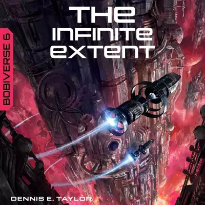 Dennis E. Taylor, Ray Porter: The Infinite Extent (AudiobookFormat, 2026, Audible Originals)