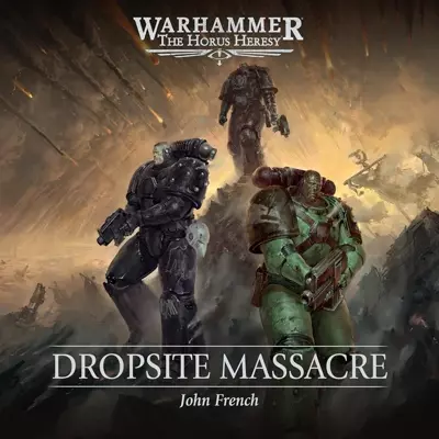 Jonathan Keeble, John French: Dropsite Massacre (AudiobookFormat, 2025, Black Library)