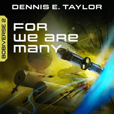 Dennis E. Taylor, Ray Porter: For We Are Many (AudiobookFormat, 2017, Audible Originals)