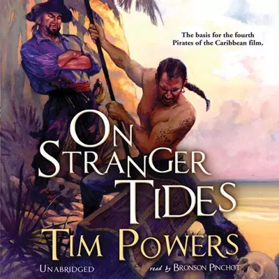 Tim Powers, Bronson Pinchot: On Stranger Tides (AudiobookFormat, 2010, Blackstone Audio, Inc.)