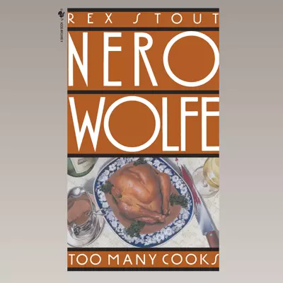 Rex Stout: Too Many Cooks (AudiobookFormat)