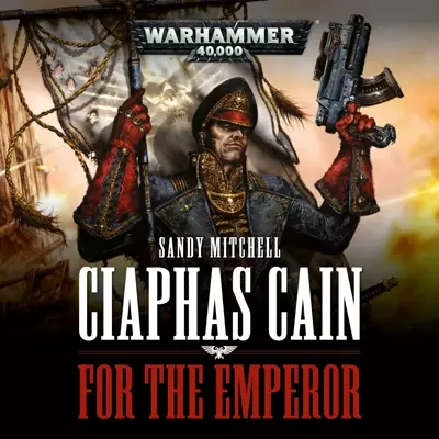 Emma Gregory, Sandy Mitchell, Stephen Perring, Penelope Rawlins: For the Emperor (AudiobookFormat, 2018, Black Library)