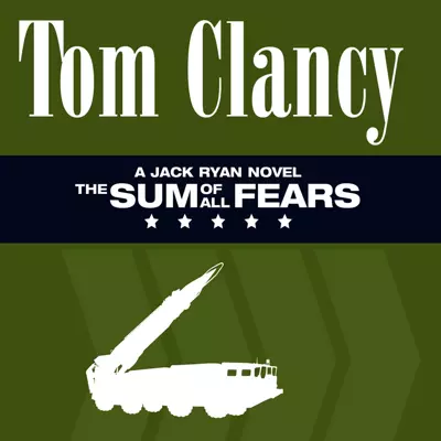 Scott Brick, Tom Clancy: The Sum of All Fears (AudiobookFormat, 2011, Random House Audio)