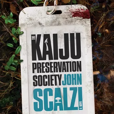John Scalzi, Wil Wheaton: The Kaiju Preservation Society (AudiobookFormat, 2022, Audible Studios)