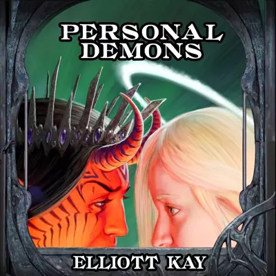 Elliott Kay, Tess Irondale: Personal Demons (AudiobookFormat, 2017, Audible Studios)