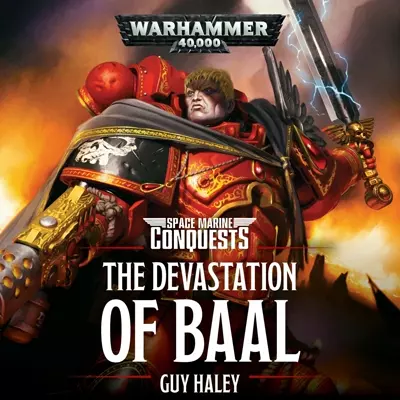 Guy Haley, Gareth Armstrong: The Devastation of Baal (AudiobookFormat, 2018, Black Library)
