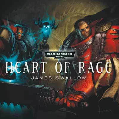 James Swallow, Toby Longworth: Heart of Rage (AudiobookFormat, 2017, Black Library)
