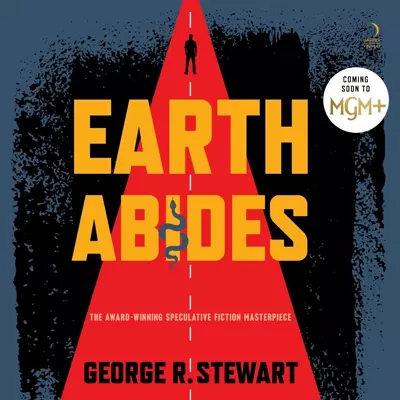 Jonathan Davis, George R. Stewart, Connie Willis: Earth Abides (AudiobookFormat, 2009)