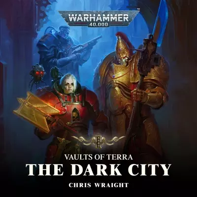 Chris Wraight, John Banks: The Dark City (AudiobookFormat, 2022, Black Library)
