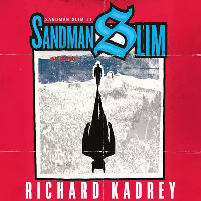 Richard Kadrey, Macleod Andrews: Sandman Slim (AudiobookFormat, 2009, Brilliance Audio)