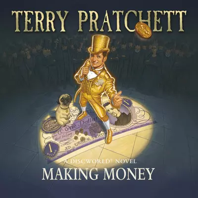 Terry Pratchett, Stephen Briggs: Making Money (AudiobookFormat, 2007, Isis)