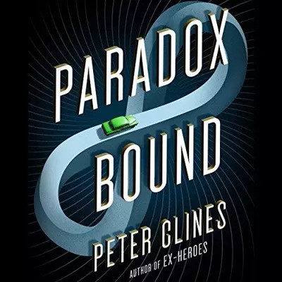 Ray Porter, Peter Clines: Paradox Bound (AudiobookFormat, 2017, Audible Studios)