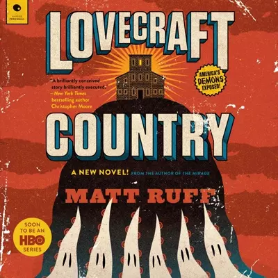 Matt Ruff, Kevin Kenerly: Lovecraft Country (AudiobookFormat, 2021, HarperAudio)