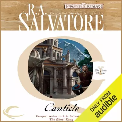 R. A. Salvatore, Victor Bevine: Canticle (AudiobookFormat, 2013, Audible Studios)