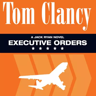 Michael Prichard, Tom Clancy: Executive Orders (AudiobookFormat, 2014, Bolinda Publishing Pty Ltd)