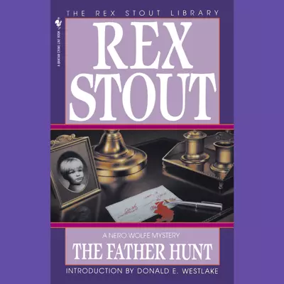 Michael Prichard, Rex Stout: The Father Hunt (AudiobookFormat, 2007, Random House Audio)