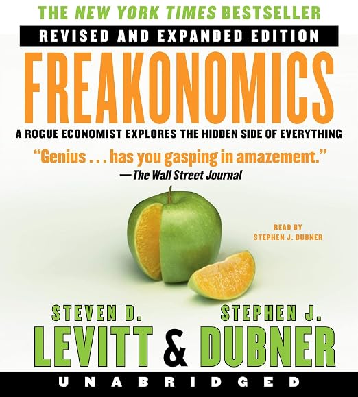 Steven D. Levitt, Stephen J. Dubner: Freakonomics (AudiobookFormat, 2007, William Morrow)